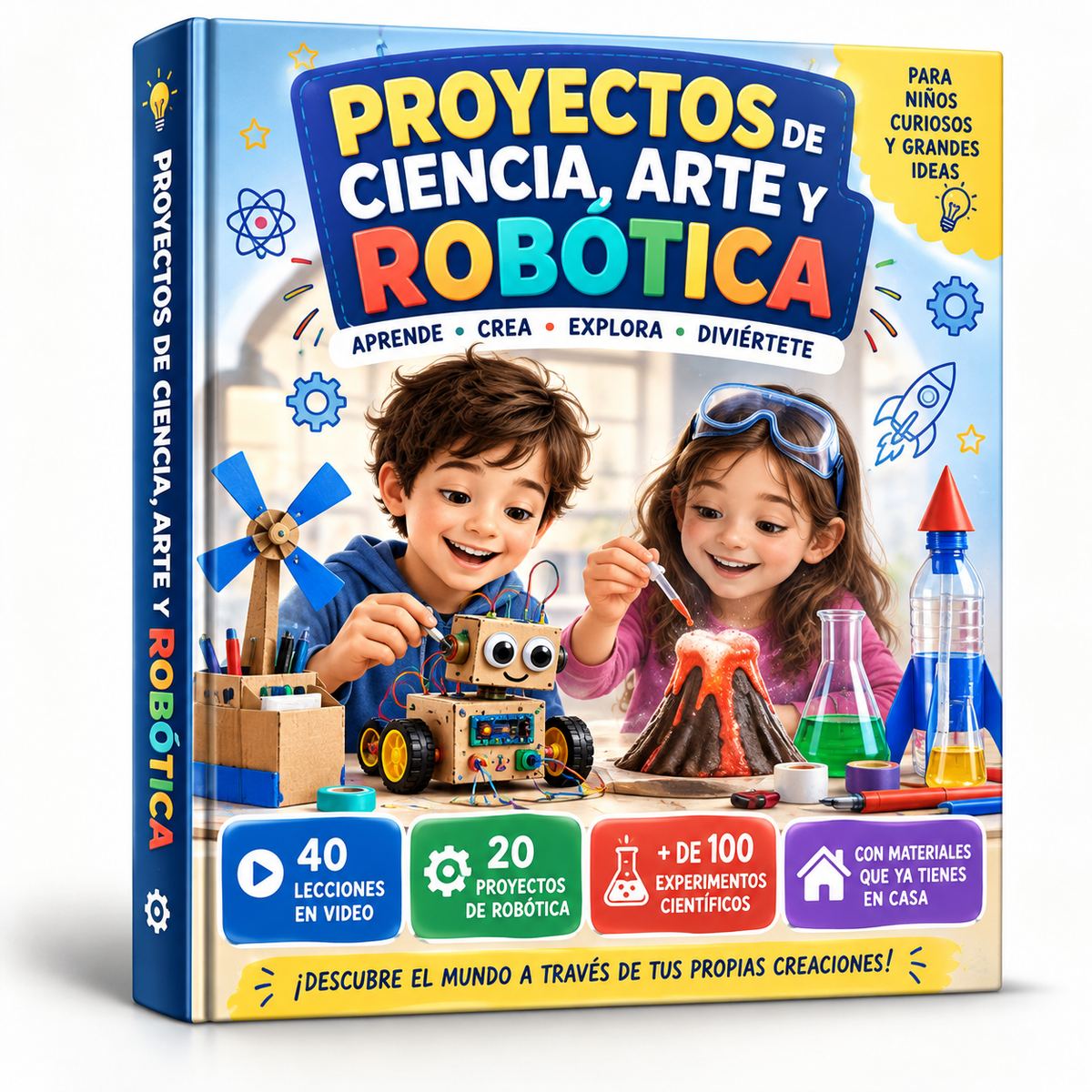 🤖 PROYECTOS DE CIENCIA, ARTE Y ROBÓTICA™